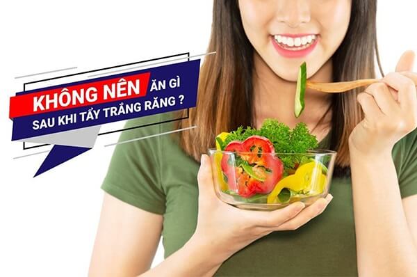 Không nên ăn gì sau khi tẩy trắng răng?