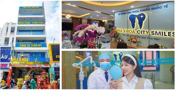 Nha khoa City Smiles - Địa chỉ nha khoa uy tín được khách hàng TPHCM tin tưởng