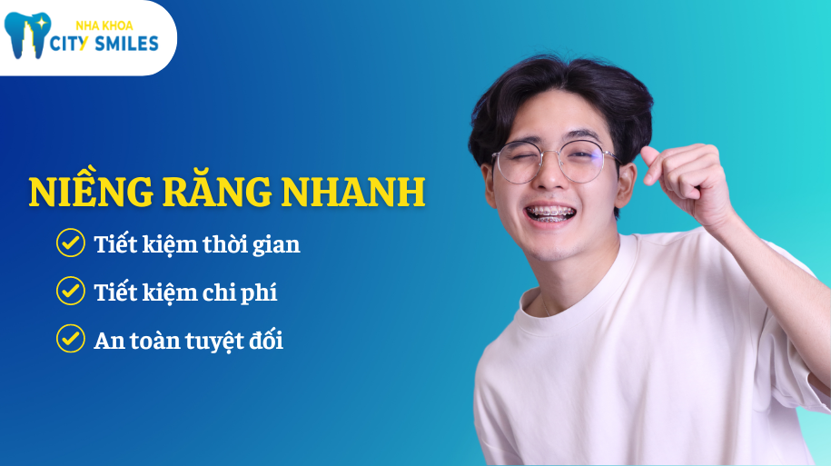 niềng răng nhanh