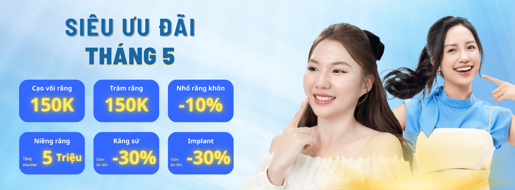 Deal tháng 5 City Smiles